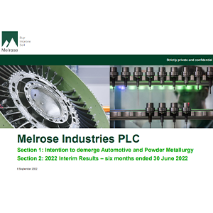 Intention to demerge Automotive and Powder Metallurgy, 2022 Interim Results - six months ended 30 June 2022